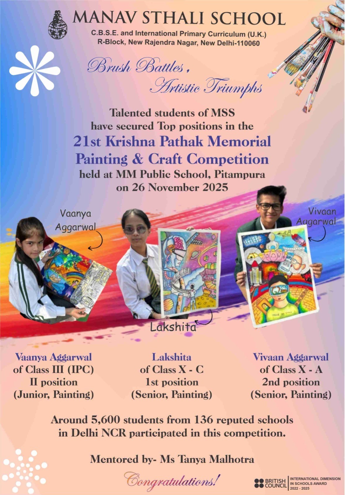 Manav Sthali School achievements, Best School Delhi, Krishna Pathak Memorial Painting Competition, New Delhi school admissions, Painting and Craft Competition Delhi, School art competition winners, CBSE school art achievements, Student painting competition Delhi NCR, Inter-school painting competition Pitampura, MM Public School Pitampura competition, School art and craft awards, Young artists school competition, Junior painting competition winners, Senior painting competition winners, Vaanya Aggarwal painting award, Lakshita painting 1st position, Vivaan Aggarwal painting competition, Class III painting competition, Class X painting competition, 21st Krishna Pathak Memorial Competition, Delhi NCR school competitions, Inter-school art competition 2025, 5600 students art competition, Reputed schools art competition Delhi, Manav Sthali School New Rajendra Nagar, CBSE schools in Delhi NCR, British Council International Dimension School, School art mentorship program