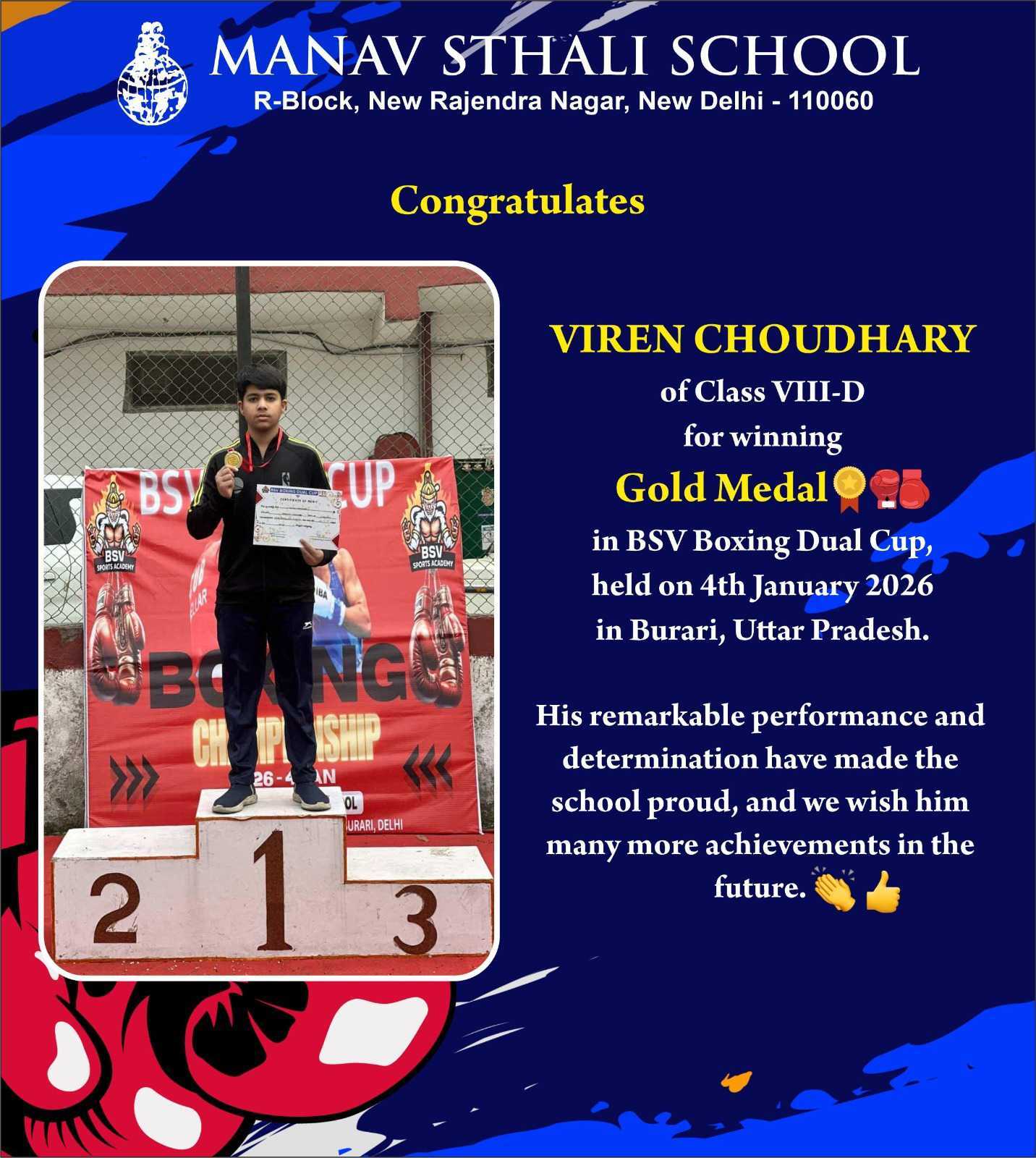 Manav Sthali School boxing achievement, Best School in Delhi, Viren Choudhary gold medal, New Delhi school admissions, School boxing champion Delhi, BSV Boxing Dual Cup winner, Student boxing achievement, BSV Boxing Dual Cup 2026, Boxing tournament Burari, Inter-school boxing competition, Junior boxing championship India, School level boxing tournament, Class VIII student achievement, Middle school sports achievement, Young boxing champion, Student sports excellence, School sports achiever, Manav Sthali School New Rajendra Nagar, Best school in New Delhi sports, Delhi school boxing champion, Burari boxing competition