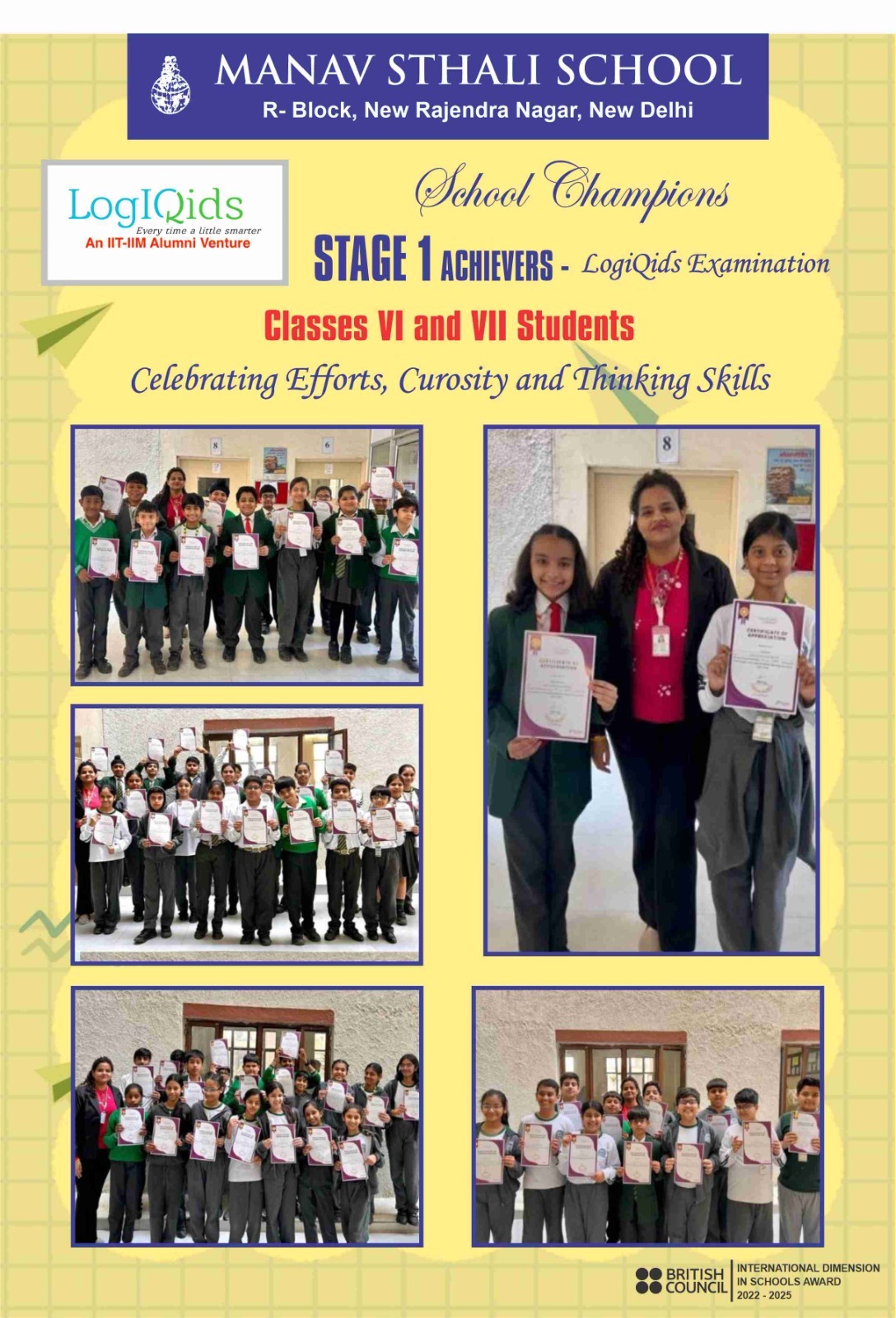 Manav Sthali School, Best school in Delhi, Manav Sthali School New Delhi, New Admissions Delhi School, LogIQids Examination, LogIQids Stage 1 Achievers, School Champions, Logic and Reasoning Competition, Student Achievement Awards, Logical Thinking Skills, Curiosity and Thinking Skills, IIT-IIM Alumni Venture LogIQids, School Academic Achievements, Student Excellence Program, Competitive Learning for Students, Brain Development Programs for Kids, Class 6 Students Achievement, Class 7 Students Achievement, Middle School Achievers, School Olympiad Winners, School Competition Certificates, Location Keywords, Schools in New Rajendra Nagar, Schools in New Delhi, Best Schools in Delhi Achievements, Delhi School Competitions