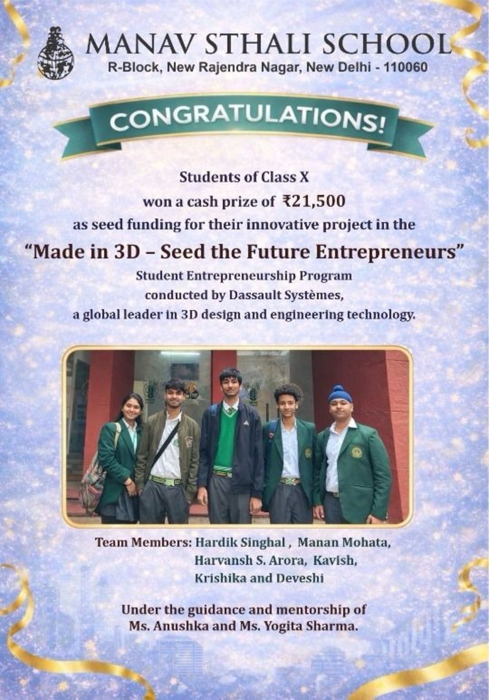 Manav Sthali School, Best School of Delhi, New Admissions Delhi Schools, Manav Sthali School New Rajendra Nagar, Class X Achievement 2026, Made in 3D – Seed the Future Entrepreneurs, Student Entrepreneurship Program India, Dassault Systemes School Program, Hardik Singhal Manav Sthali School, Manan Mohata Class X Achievement, Harvansh S Arora Entrepreneurship Project, Kavish Manav Sthali Innovation, Krishika Student Achievement Delhi, Deveshi Class 10 Award Winner, Ms Anushka Mentor Manav Sthali School, Ms Yogita Sharma Teacher Manav Sthali School, Yogita Sharma Entrepreneurship Guidance, Anushka School Mentor Delhi, ₹21,500 Cash Prize School Innovation, 3D Design Student Competition Delhi, Young Entrepreneurs Delhi School, School Innovation Award 2026, Seed Funding for Students India